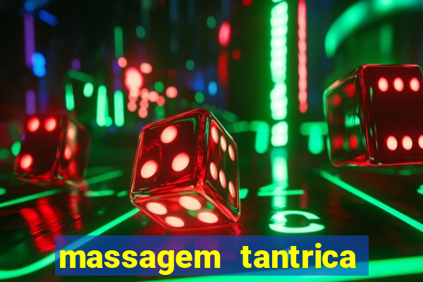 massagem tantrica cabo frio